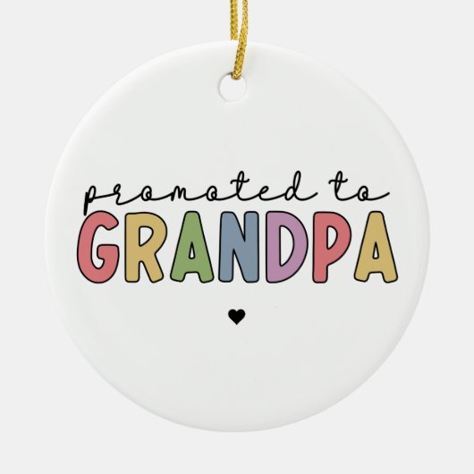 ギフトとしておじいちゃんニューおじいちゃんに昇進 セラミックオーナメント (正面)