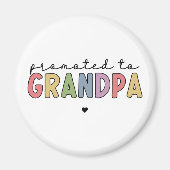 ギフトとしておじいちゃんニューおじいちゃんに昇進 マグネット (正面)