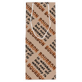 ギフトバッグ-すべてのウィスキーがブルボンではないです! ワインギフトバッグ (裏面)