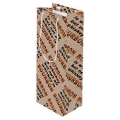 ギフトバッグ-すべてのウィスキーがブルボンではないです! ワインギフトバッグ (正面アングル)