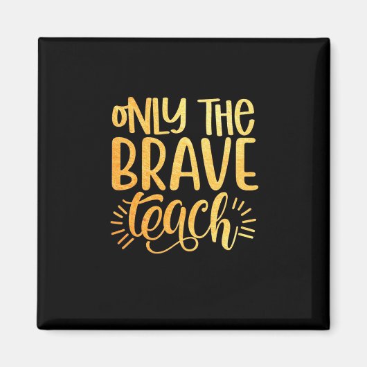 ギフト先生 |勇敢な教えみ マグネット (正面)