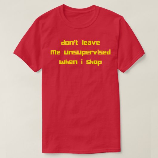 ギフト離れの買い物をする時に監修されなおもしろいい Tシャツ (デザイン正面)