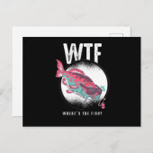 ギフト 漁師 釣り人 魚好きの人のための最高のプレゼント  WTF どこにあるんだよぉ！ ポストカード (正面/裏面)