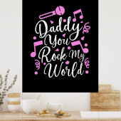 ギフト Daddy You Rock My World ポスター (キッチン)