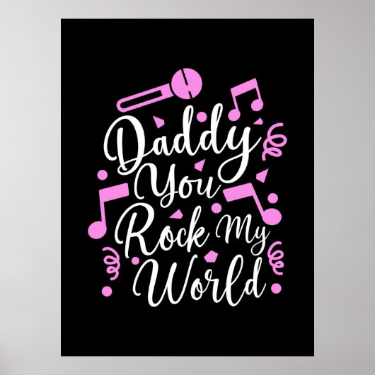 ギフト Daddy You Rock My World ポスター (正面)