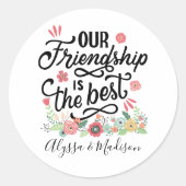 ギフトBFFs私たちの友情は最高の ラウンドシール (正面)