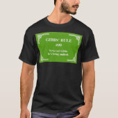 ギブスのルール99 Tシャツ (正面)
