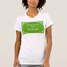 ギブスのルール99 Tシャツ