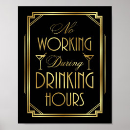 ギャツビーアールデコNO WORKING DRINK HOURSプリント ポスター