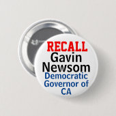 ギャビン・ニューサム カリフォルニア州民主党知事のリコール 編集 缶バッジ (正面&裏面)