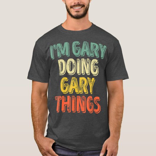 ギャリーさん，Gary Things パーソナライズされた First Tシャツ (正面)