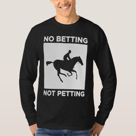 ギャンブル禁止 触るのも禁止 競馬 賭け事 Tシャツ (正面)