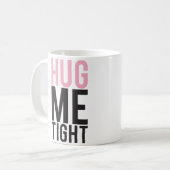 ギュッと抱きしめて コーヒーマグカップ (正面左)
