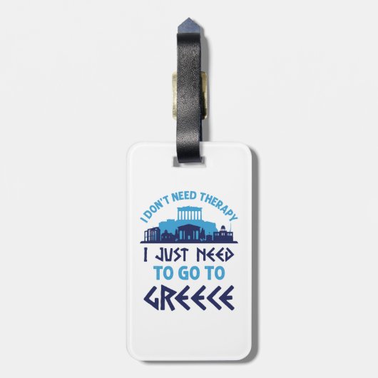 ギリシャに行く必要のあるセラピーは必要ない ラゲッジタグ (裏面縦)