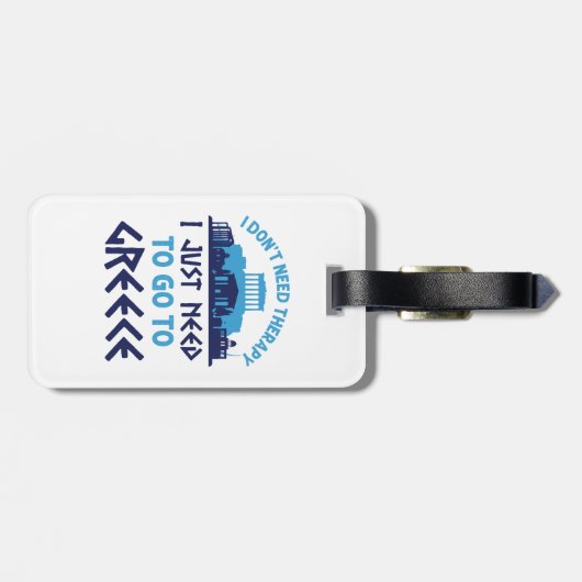 ギリシャに行く必要のあるセラピーは必要ない ラゲッジタグ (裏面横)