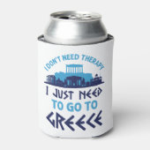 ギリシャに行く必要のあるセラピーは必要ない 缶クーラー (缶正面)