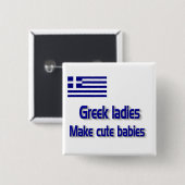 ギリシャ人女性は可愛いベビーをする 缶バッジ (正面&裏面)