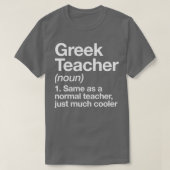 ギリシャ語先生定義おもしろい新学期最初 Tシャツ (デザイン正面)