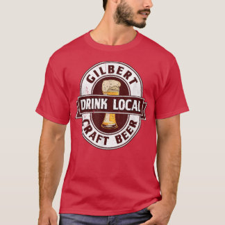 ギルバート・ドリンク地元のクラフトビールアリゾナのビール愛好家 Tシャツ