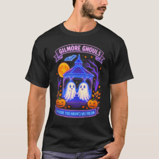 ギルモアのゴーストよ あなたがうろつくところどこへでもついていく Tシャツ