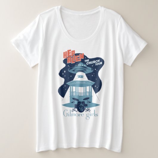 ギルモアガールズヘルプエイリアンチャーチツアー プラスサイズTシャツ (デザイン正面)