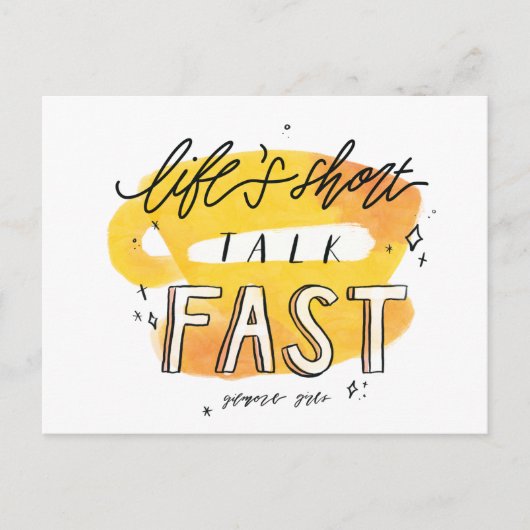 ギルモア女子 | Life's Short Talk Fast ポストカード (正面)