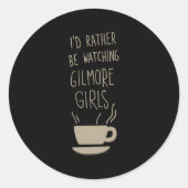 ギルモア私はむしろ見ているだろう ラウンドシール (正面)