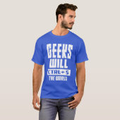 ギークがCtrl + Sキーを押して世界を支配 Tシャツ (正面フル)