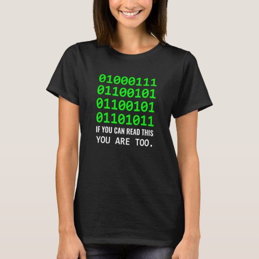 ギークコンピュータバイナリコードソフトウェア開発者 Tシャツ (正面)