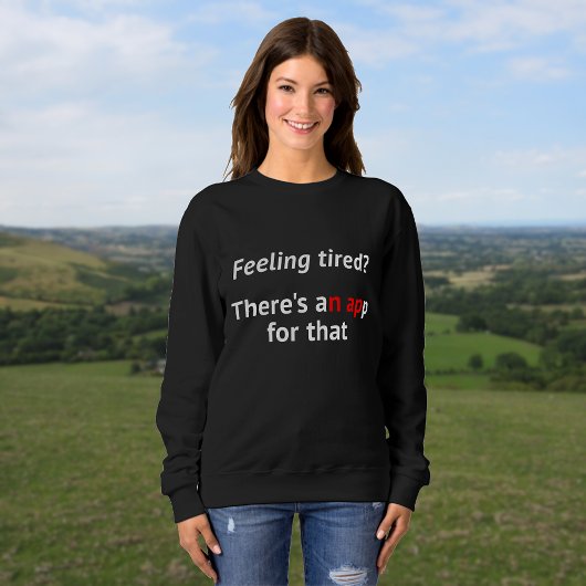 ギーク感じユーモア疲れた昼寝引用文 スウェットシャツ