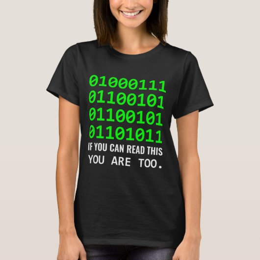 ギーク コンピューター バイナリ コード ソフトウェア開発者 Tシャツ (正面)