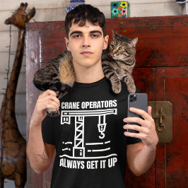 クおもしろいレーン操作者、建築現場ユーモア Tシャツ