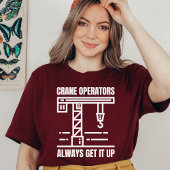 クおもしろいレーン操作者、建築現場ユーモア Tシャツ