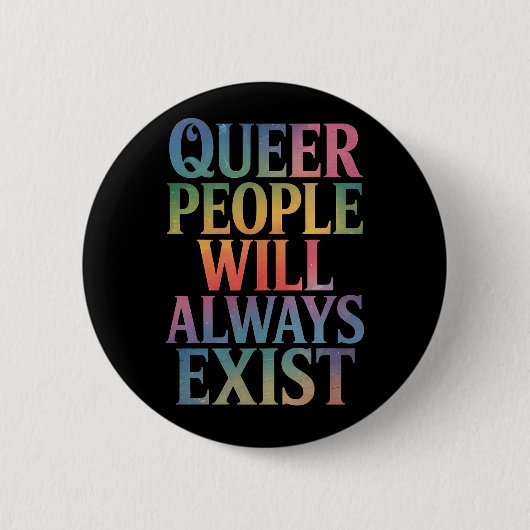 クィアは消えない LGBTQIA+ プライド アリー 缶バッジ (正面)