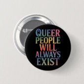 クィアは消えない LGBTQIA+ プライド アリー 缶バッジ (正面&裏面)