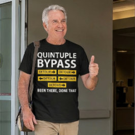 クインティプルバイパス心臓手術Tシャツ 冗談 Tシャツ