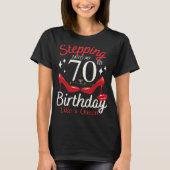 クイーンの女性のように70誕生日に踏み込む Tシャツ (正面)