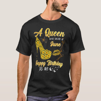 クイーンは6月生まれのひまわり誕生日に参加 Tシャツ