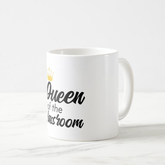 クイーンオブザクラスルームカッコいい新学期引用文 コーヒーマグカップ (正面右)