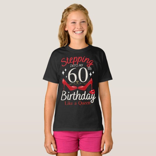 クイーンガールのように60誕生日に踏み込む Tシャツ (正面フル)