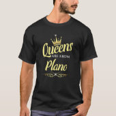 クイーンズはプラノ出身 Tシャツ (正面)