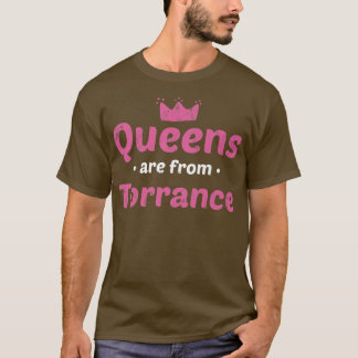クイーンズはTorrance California Hotown Ca Ho出身 Tシャツ