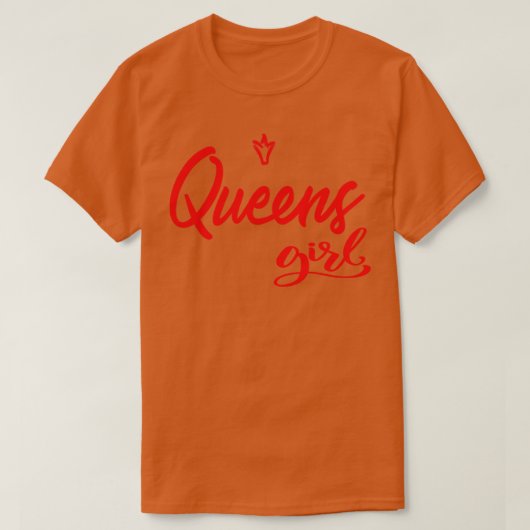 クイーンズガールニューヨーク私を育てた1 Tシャツ (デザイン正面)