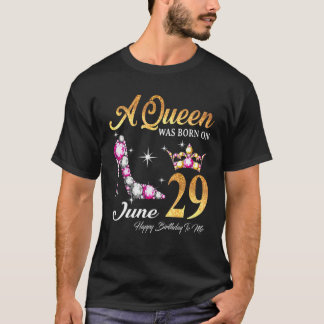 クイーン生まれが6月29日に私にハッピーバースデーした Tシャツ