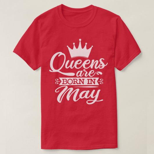 クイーン生まれは5月に誕生日ギフト編集 Tシャツ (デザイン正面)