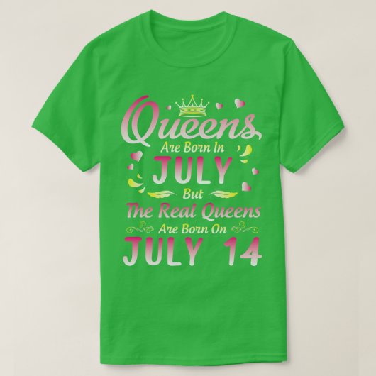 クイーン生まれは7月だが、クイーン実在はボーだ Tシャツ (デザイン正面)