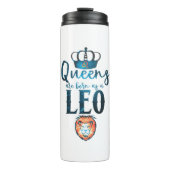 クイーン生まれはLEO〔占星術の〕十二宮図のサインとして7月威厳がある タンブラー (正面)