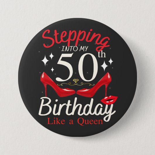 クイーン・ラウンドのように50誕生日に踏み込む 缶バッジ (正面)