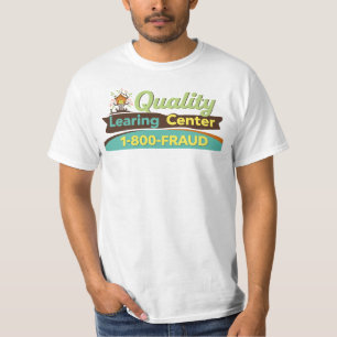 クオリティ・ラーニング・センター 1-800-詐欺 ミネソタ州 Tシャツ