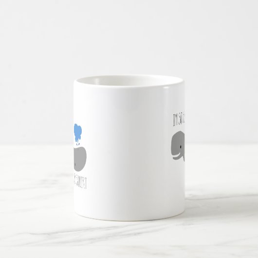 クジラのマグ、私はあります従って幸せ私はクジラのコップを吹き出すことができます コーヒーマグカップ (中央)
